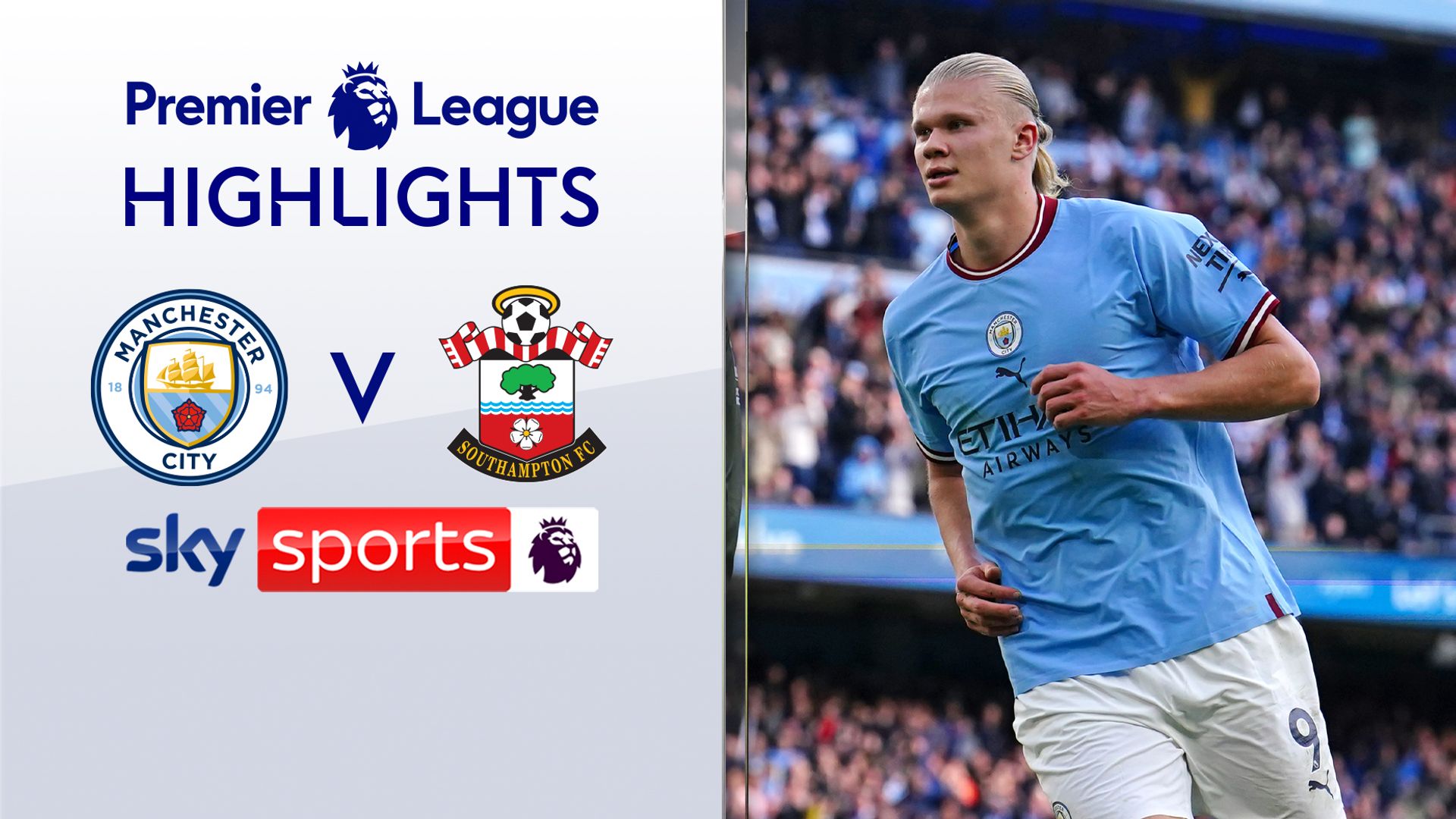 Haaland strikes again as Man City thrash Saints