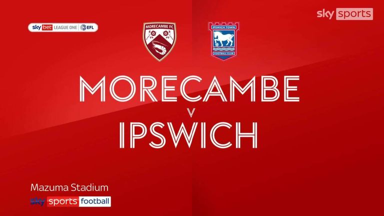 Morecambe 1-2 Ipswich: George Edmundson and Lee Evans give Tractor Boys ...