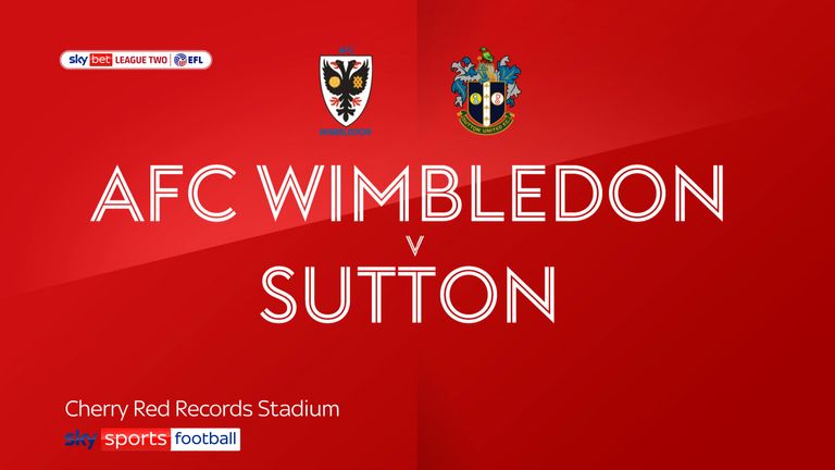 AFC Wimbledon - Sky Sports Football