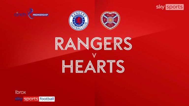 Rangers vs Hearts