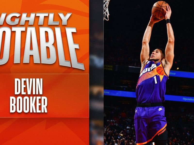 Devin Booker continues ascent into superstardom as Suns inch