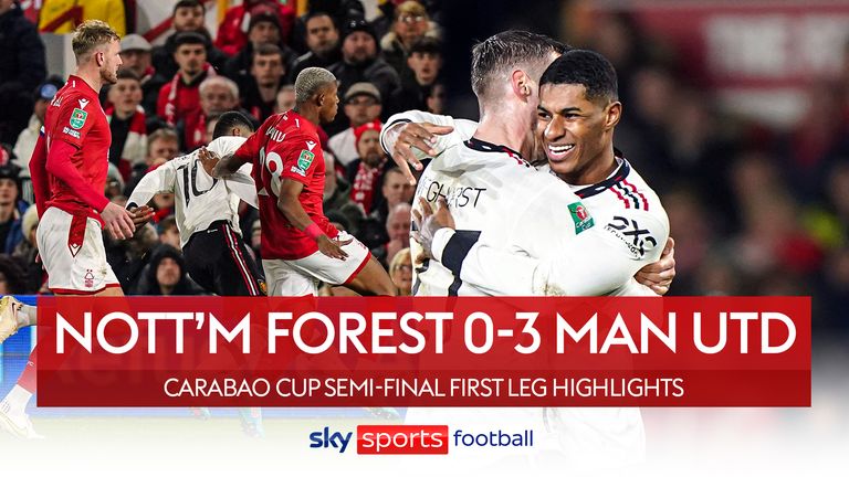 Highlights from the first leg of the Carabao Cup semi-final between Nottingham Forest and Manchester United.