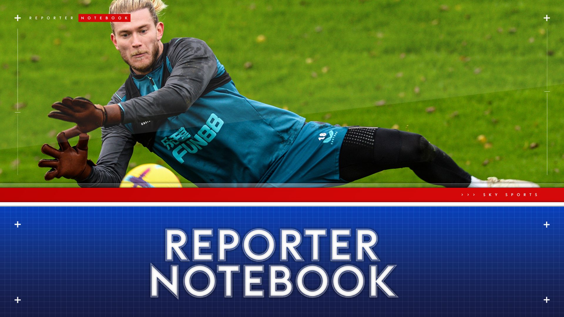 Will Karius deliver on the big stage? Wilson or Isak? Newcastle's cup final dilemmas