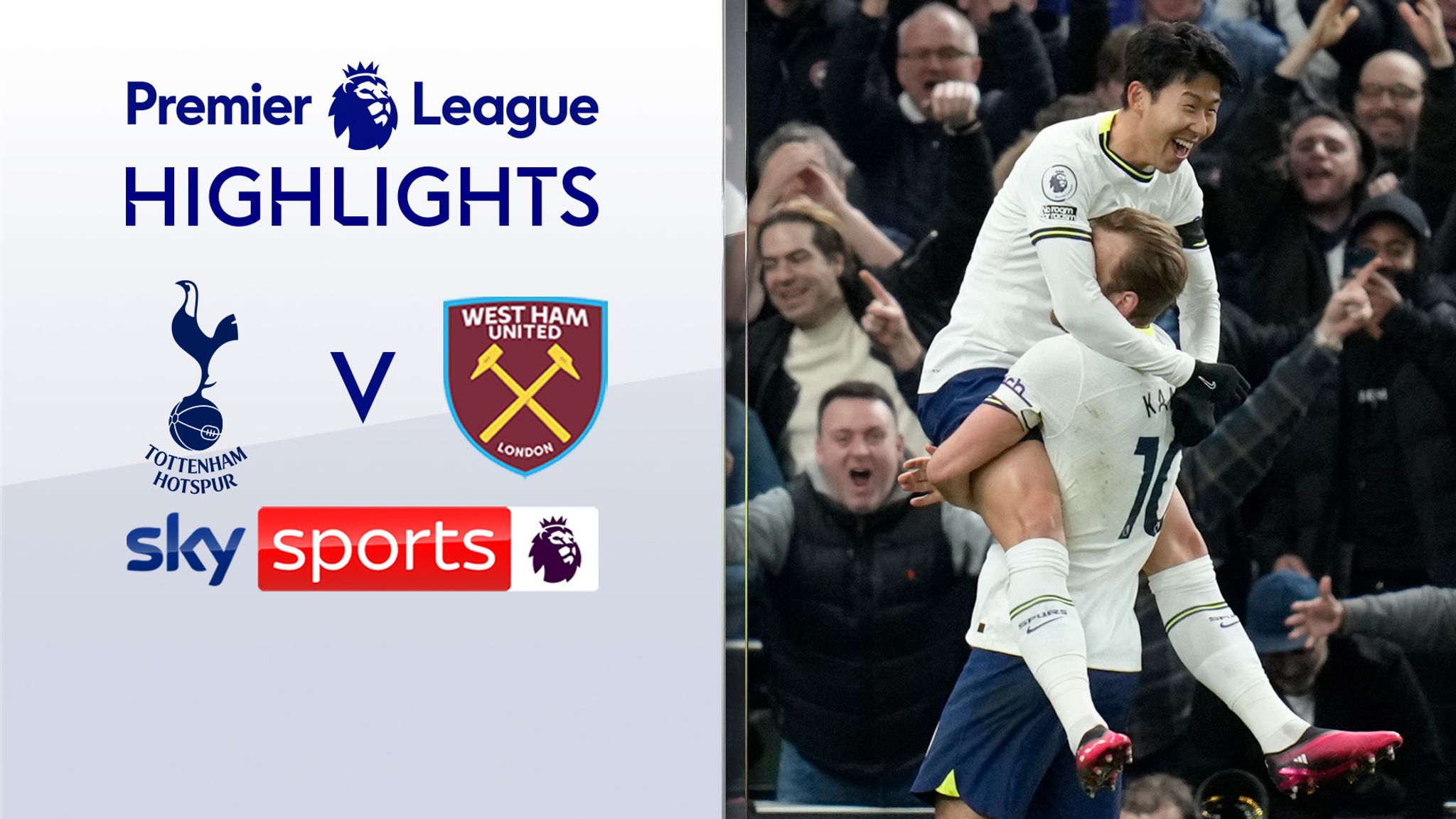 FREE TO WATCH: Highlights from Tottenham’s win against West Ham in the  Premier League.