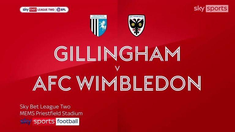 Watch Live  AFC Wimbledon v Gillingham - News - Gillingham