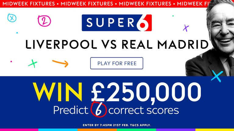 Could you win £250,000 for free on Tuesday with Super 6? Entries by 7:45pm, good luck!