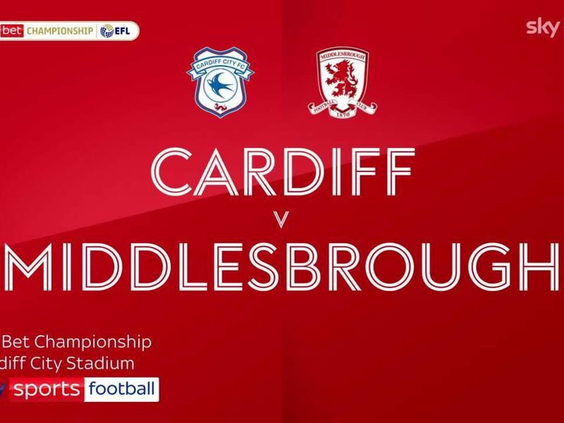 HIGHLIGHTS  CARDIFF CITY 1-1 MIDDLESBROUGH 