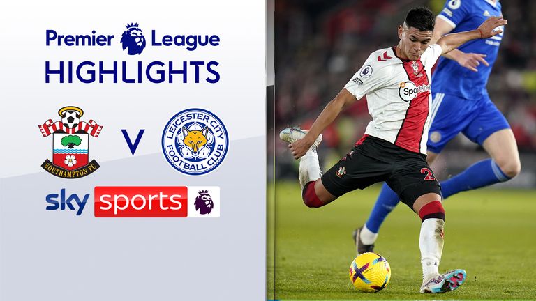 Southampton vs Leicester highlights