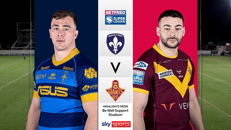 Wakefield v Huddersfield Super League match highlights 