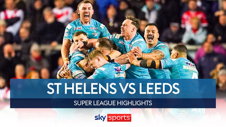 Highlights of the Betfred Super League Clash between St Helens and Leeds Rhinos