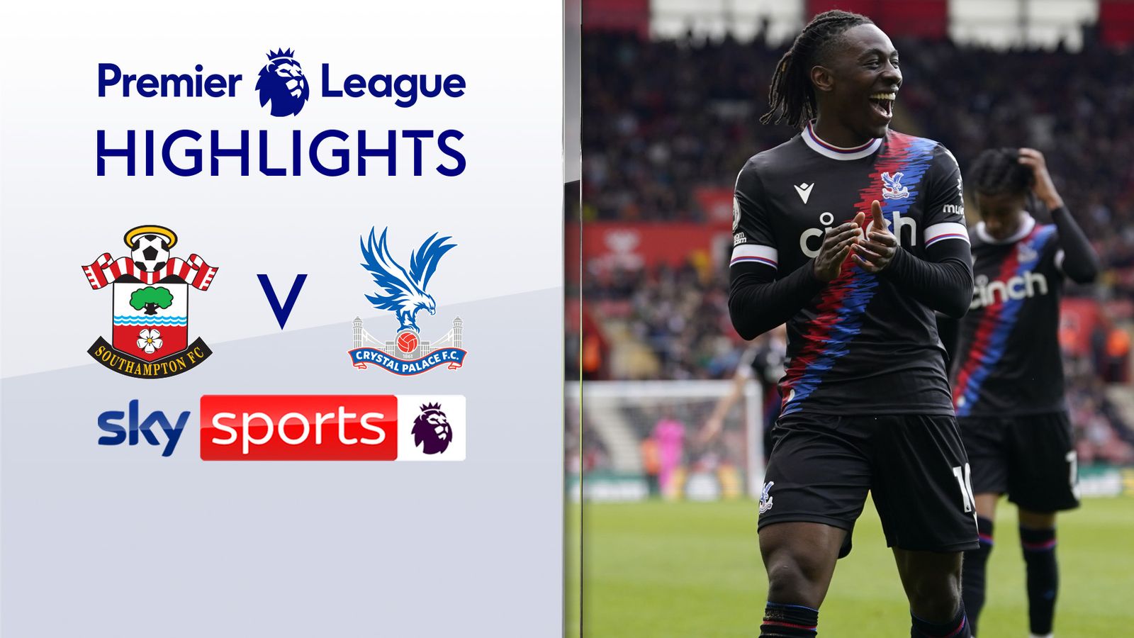 Southampton 02 Crystal Palace Premier League highlights Football