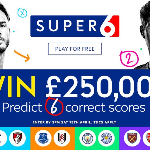 Win £250,000 with Super 6!