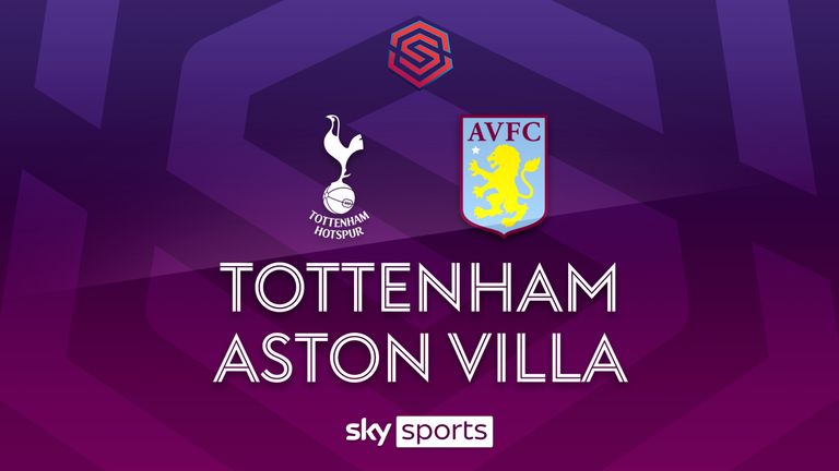 Tottenham Women vs Aston Villa Women