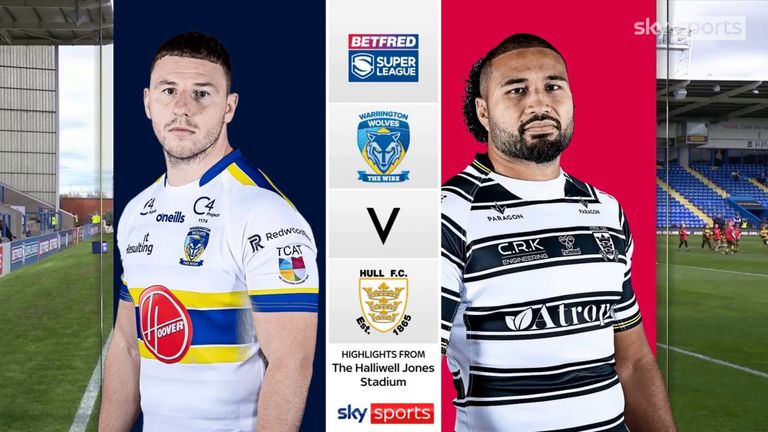 Highlights of Warrington Wolves against Hull FC in the Betfred Super League