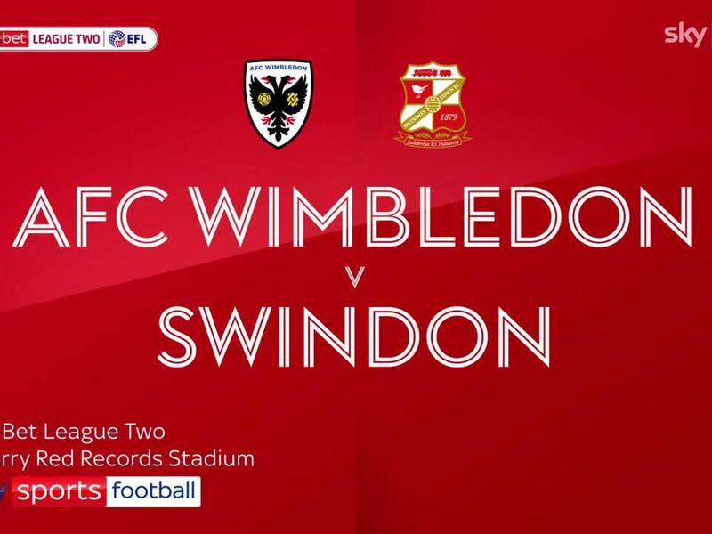 AFC Wimbledon 1-5 Swindon: Luke Jephcott scores twice as Town rally to  secure big win, Football News