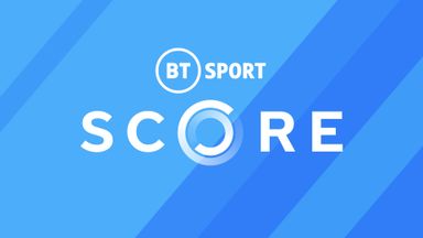 BT Sport Score - Ep 34