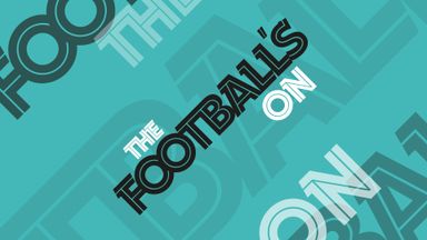 The Football's On - Ep 28