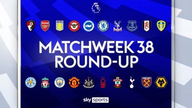 Premier League Round-Up | MW 38
