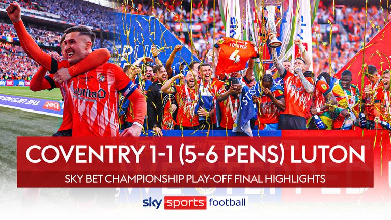Highlights of the Championship play-off final between Coventry and Luton at Wembley.