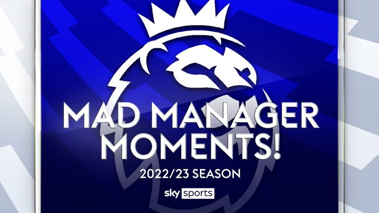 Premier League Managers Going Mad 2022 23