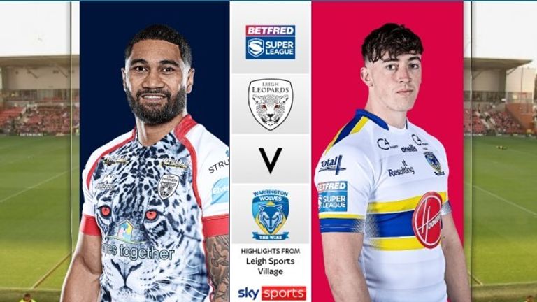 Highlights from the Super League clash between Leigh Leopards and Warrington Wolves.
