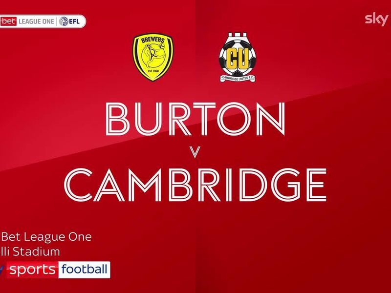 Highlights of the Sky Bet League One match between Burton Albion and Cambridge United