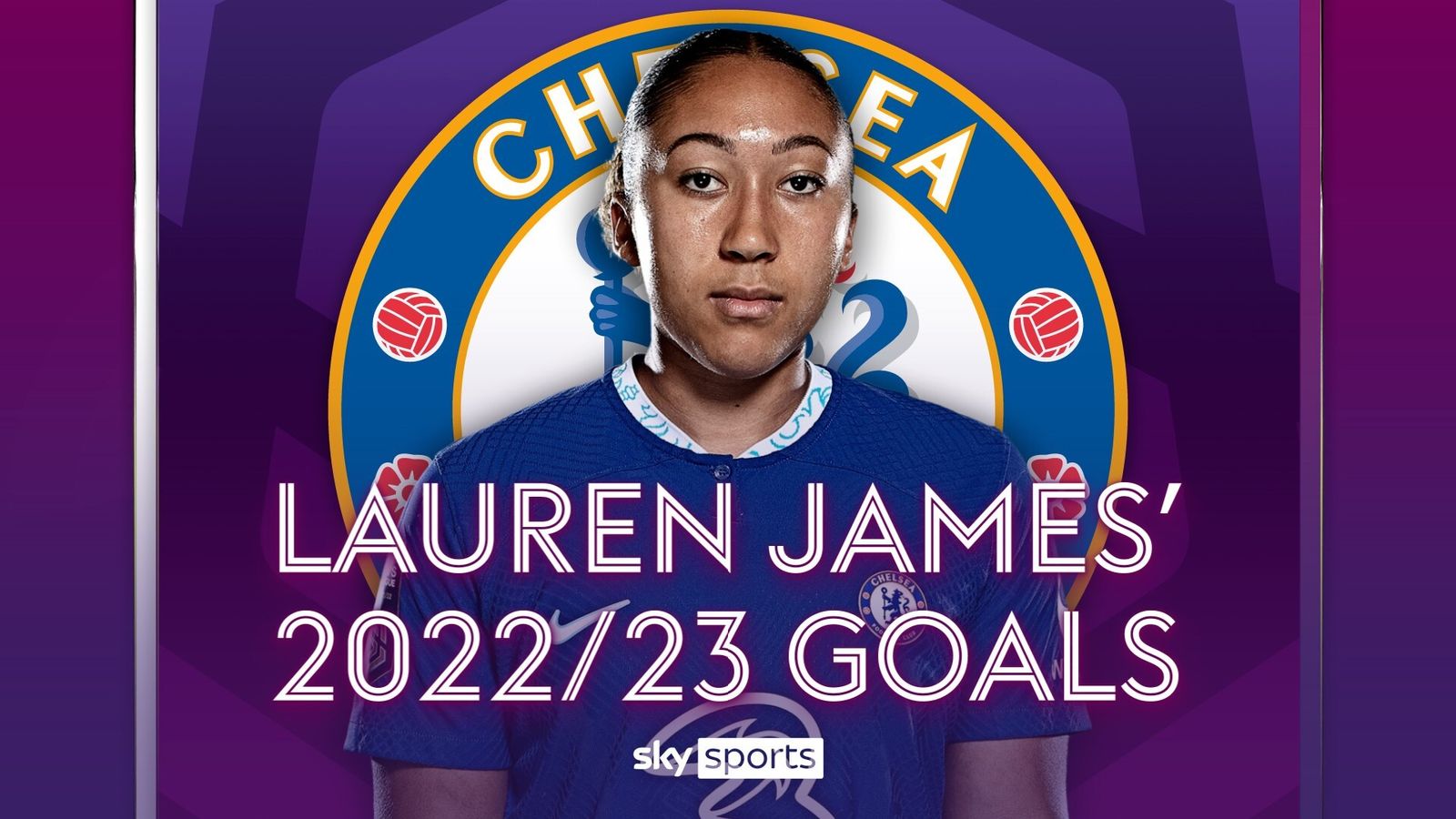 Lauren James | All 2022/23 Women's Super League Goals | Football News ...