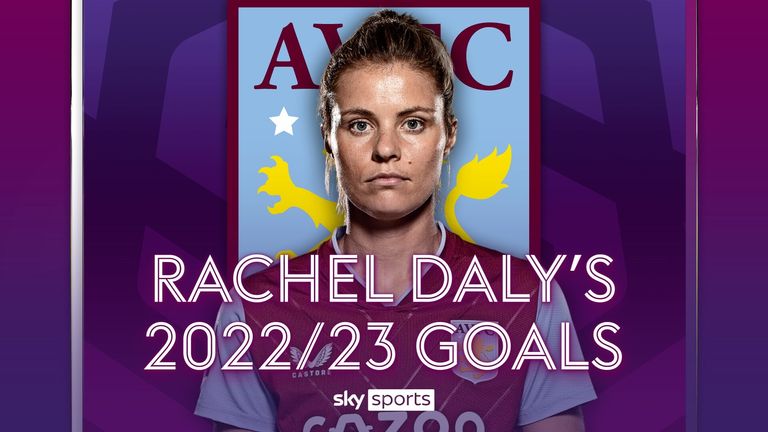 ALL OF RACHEL DALY&#39;S GOALS FROM 2022/23 WSL SEASON