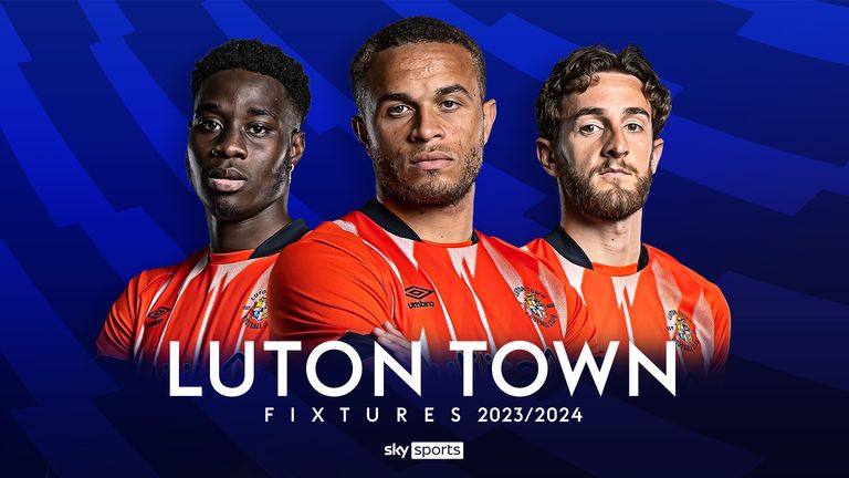 Luton Town Fixtures 2023/24