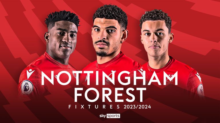 Nottingham Forest Fixtures 2023/24