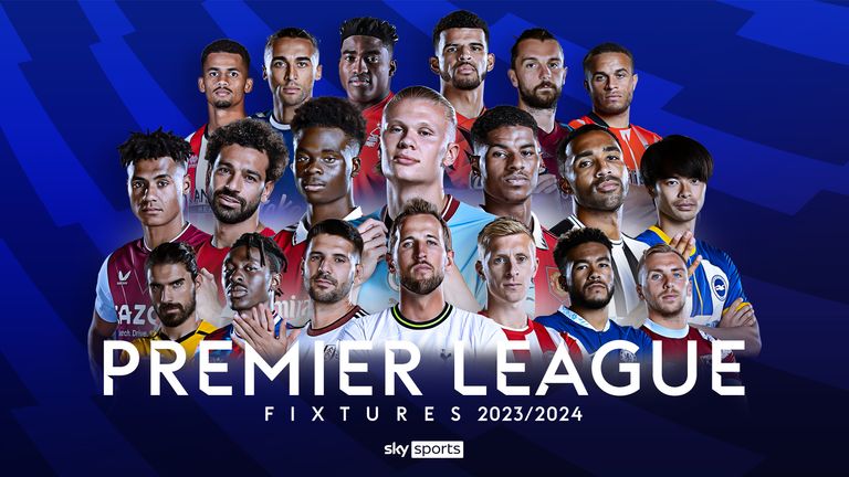 Premier League 2023 24 Fixtures Dates Schedule Champions Manchester Premier League 2023 24 Fixtures Dates Schedule Champions Manchester
