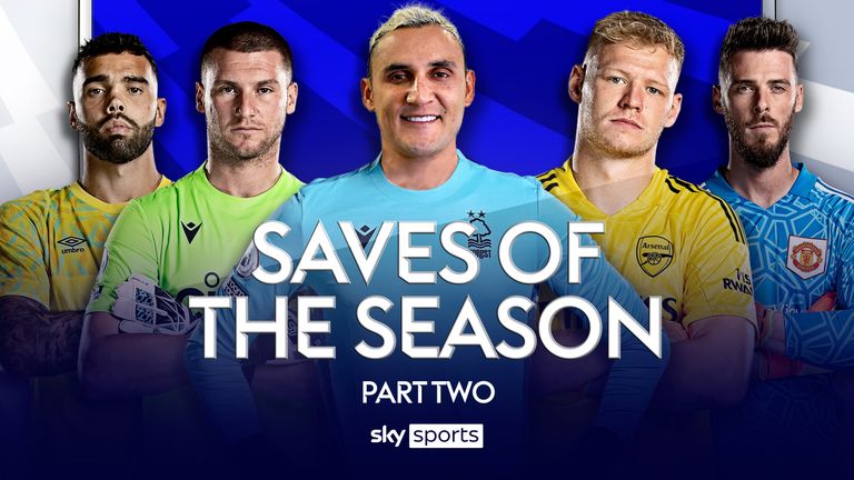 SAVES OF THE SEASON PART TWO 2022/23