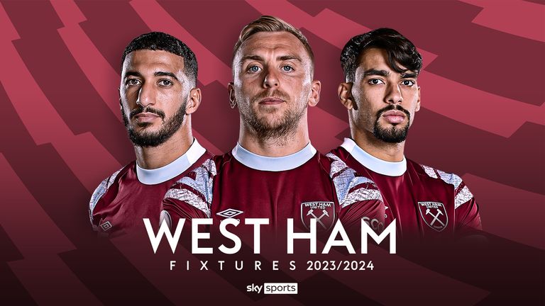 West Ham Fixtures 2023/24