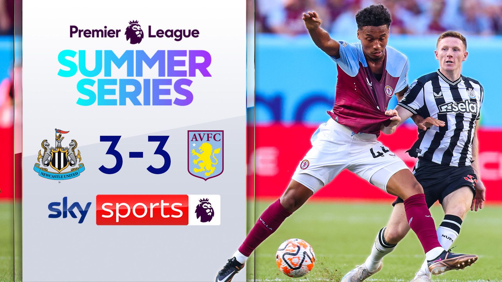 Newcastle 3-3 Aston Villa: Emi Buendia Scores Twice In PL Summer Series ...