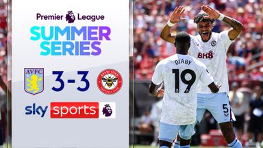 PL Summer Series highlights: Villa and Brentford's six-goal thriller!