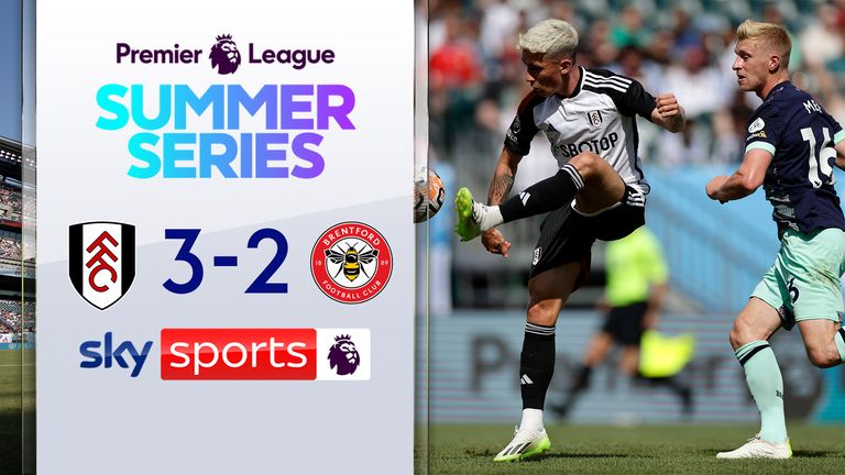 Highlights of Fulham against Brentford in the Premier League Summer Series.
