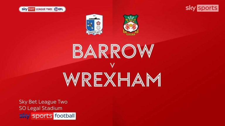 Highlights of the Sky Bet League Two match between Barrow and Wrexham