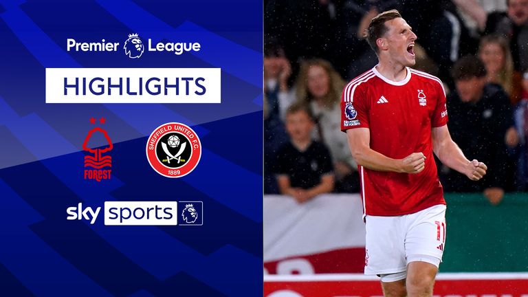 Highlights of Nottingham Forest against Sheffield United in the Premier League.