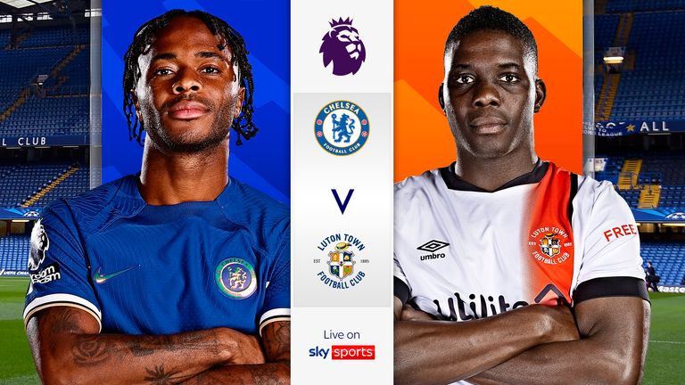 Chelsea vs Luton Town