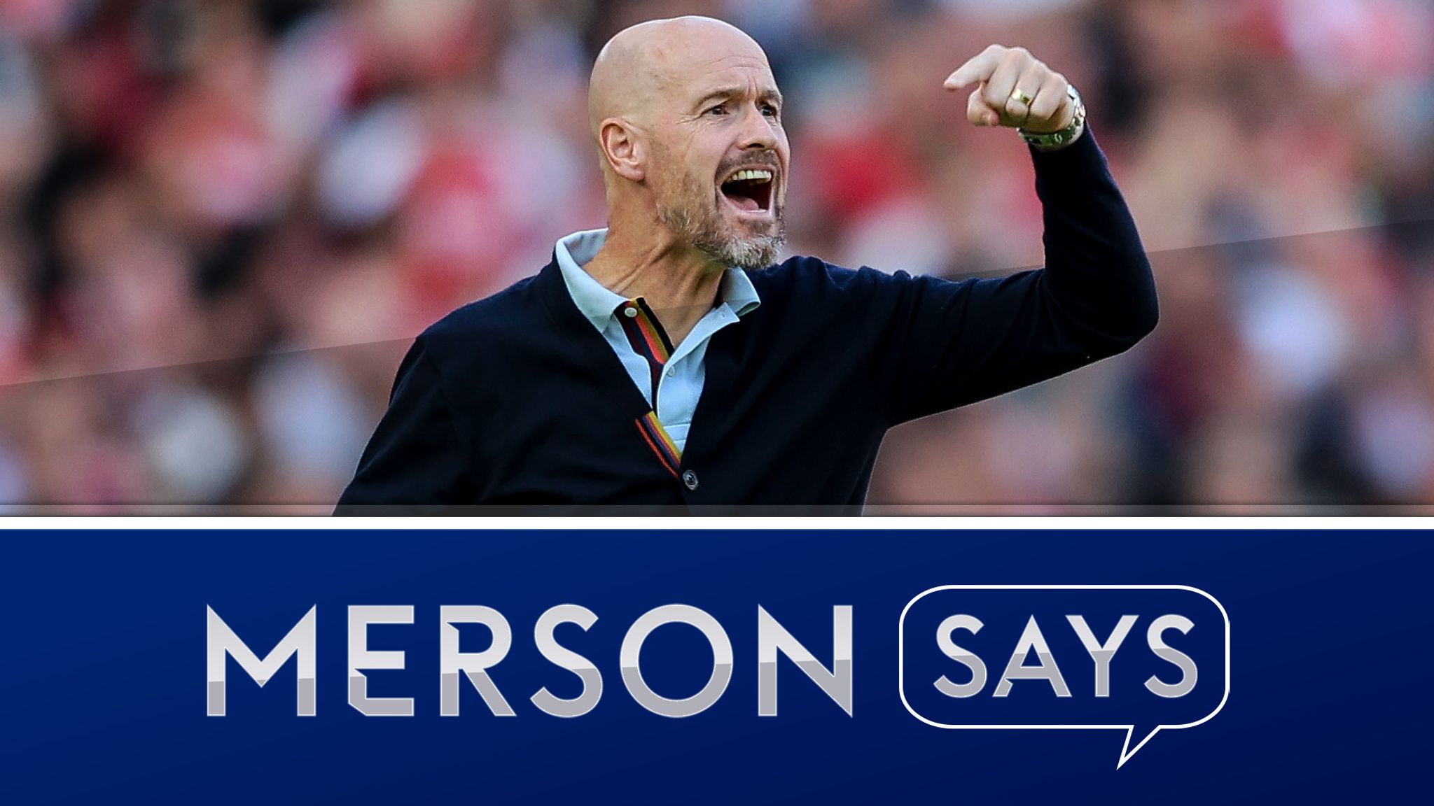 Paul Merson says: Worrying times as Erik ten Hag and Man Utd are under pressure