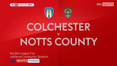Colchester 5-4 Notts County