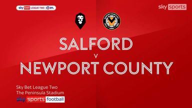 Salford 2-1 Newport 