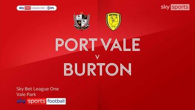 Port Vale 2-3 Burton