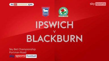 Ipswich Town 4-3 Blackburn Rovers