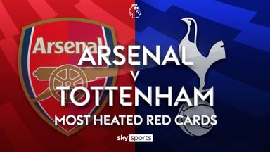 The most HEATED red cards in the North London derby!