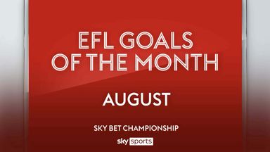 Championship: Goals of the Month | August