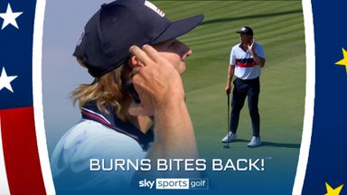 'It's getting feisty!' | Burns riles up Rome crowd after hole win!