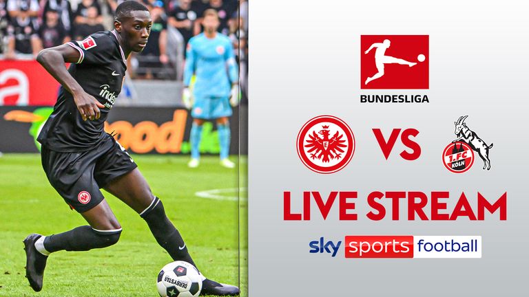 Live Bundesliga | Eintracht Frankfurt v Cologne