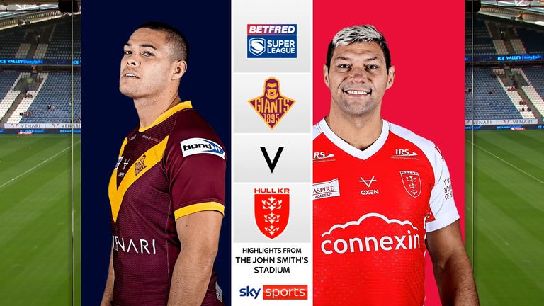 Highlights of the Super League match between Huddersfield Giants and Hull Kingston Rovers.
