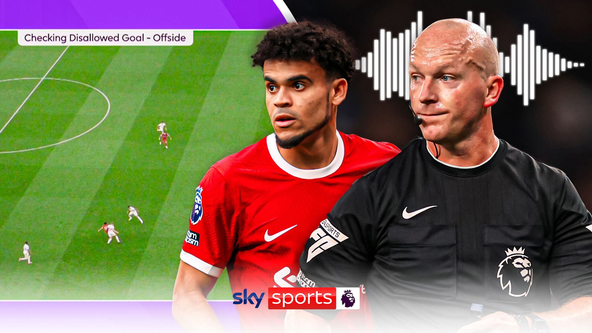 'Delay, delay...can't do anything' - Listen to audio from Liverpool VAR error